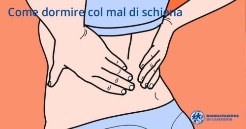 dormire con il mal di schiena